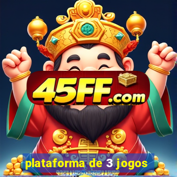 plataforma de 3 jogos